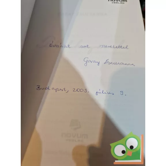 Garay Zsuzsanna: Találkozások (dedikált)