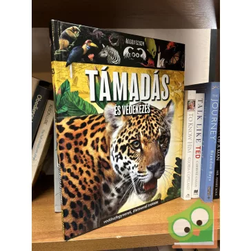   Bagoly Ilona: Állatlesen - Támadás és védekezés (vadászfegyverek, életmentő trükkök)