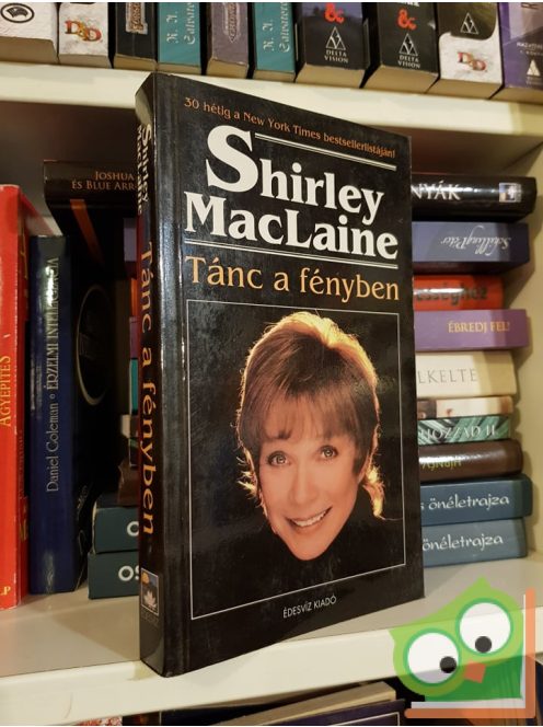 Shirley MacLaine: Tánc a fényben