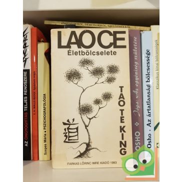 Lao Ce Életbölcselete: Tao-Te-King