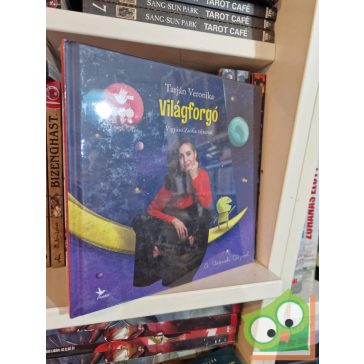 Tarján Veronika: Világforgó (fóliás)