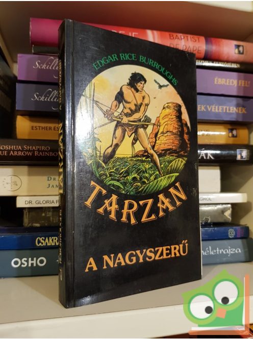 Edgar Rice Burroughs: Tarzan, a nagyszerű (Tarzan 21.) (Ritka)