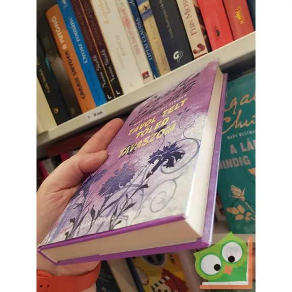 Mary Westmacott: Távol telt tőled tavaszom  (Ritka) (Agatha Christie)