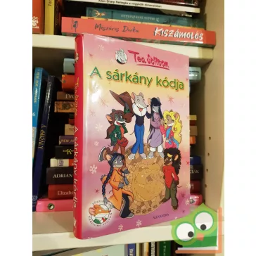 Tea Stilton: A sárkány kódja (Tea angyalai 1.)