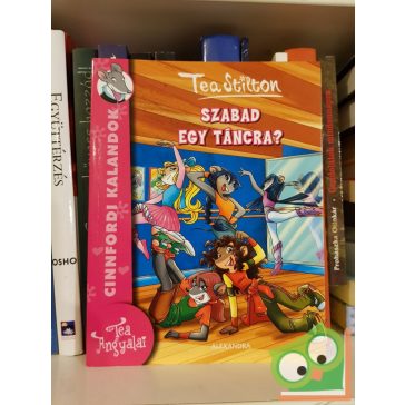 Tea Stilton: Szabad egy táncra? (Cinnfordi kalandok 4.)