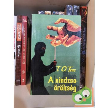 T. O. Teas: A ​nindzsaörökség 