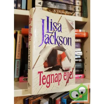 Lisa Jackson: Tegnap éjjel (Romantikus regények)