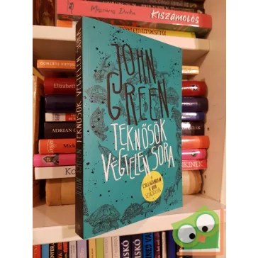 John Green: Teknősök végtelen sora