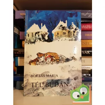 Borbás Mária: Tél Budán