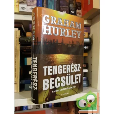 Graham Hurley: Tengerészbecsület (Joe Faraday 3.)