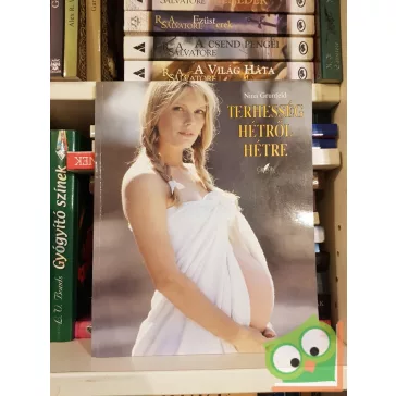 Nina Grunfeld: Terhesség hétről hétre