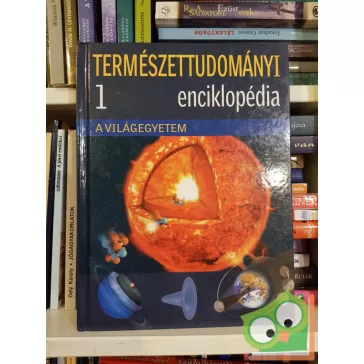   Eperjessy László (szerk.): A világegyetem (Természettudományi enciklopédia)