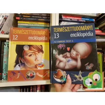   Ujhelyi Péter (szerk.): Az emberi test 1-2. (Természettudományi enciklopédia 12-13.)