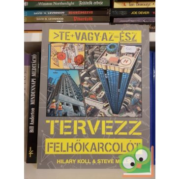   Hilary Koll, Steve Mills: Tervezz felhőkarcolót (Te vagy az ész)