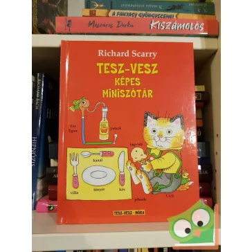   Richard Scarry: Tesz-Vesz képes miniszótár (Tesz-vesz város)