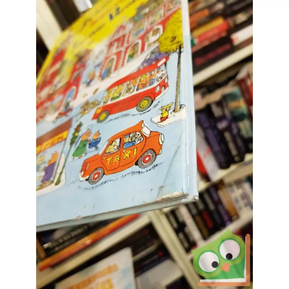 Richard Scarry: Sürgés-forgás Tesz-vesz Városban (Tesz-vesz város)