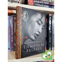 Sándor Anikó: Thaiföldi feleség
