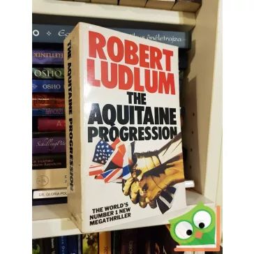 Robert Ludlum: The Aquitaine Progression    
