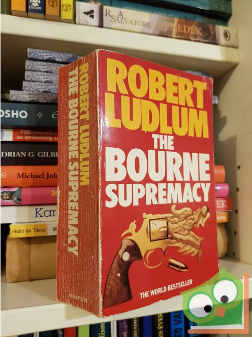 Robert Ludlum: The Bourne Supremacy (Jason Bourne #2)
