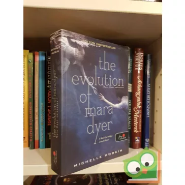   Michelle Hodkin: The Evolution of Mara Dyer - Mara Dyer változása (Mara Dyer 2.)(Vörös pöttyös könyvek)(Fine Selection)