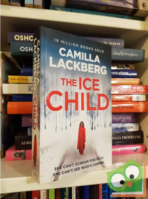 Camilla Läckberg: The Ice Child (Fjällbacka 9.)(scandinavian crime) (new)