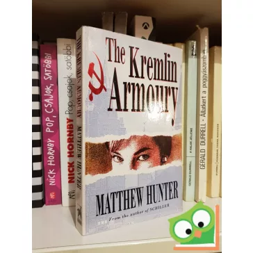 Matthew Hunter: The Kremlin Armoury