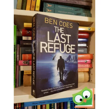Ben Coes: The Last Refuge (Dewey Andreas #3)