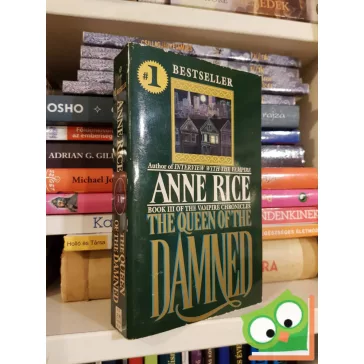  Anne Rice: The Queen of the Damned (The Vampire Chronicles #3)