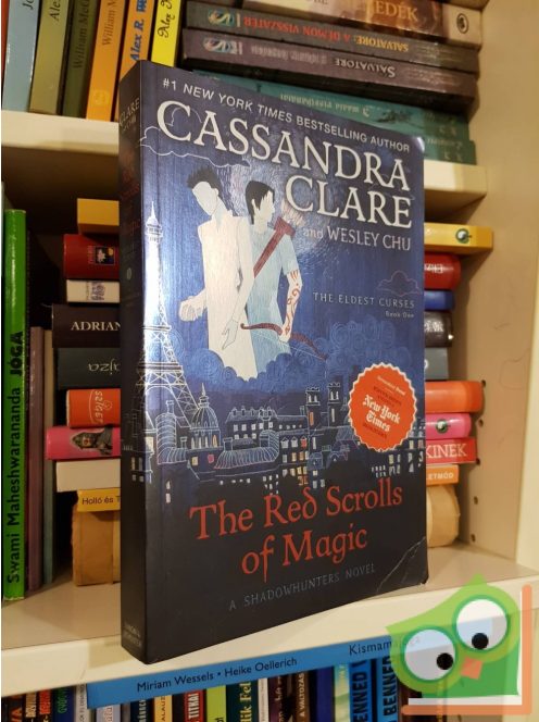 Cassandra Clare: The Red Scrolls of Magic (The Eldest Curses #1)