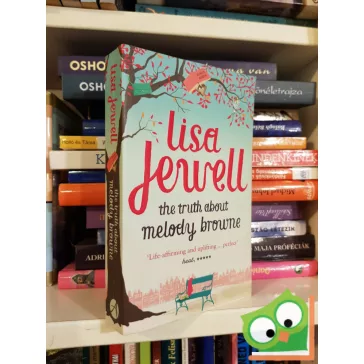 Lisa Jewell: The Truth About Melody Browne    