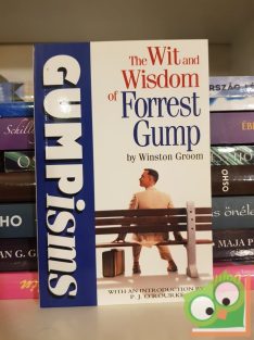 Winston Groom: Gumpisms - The Wit and Wisdom of Forrest Gump