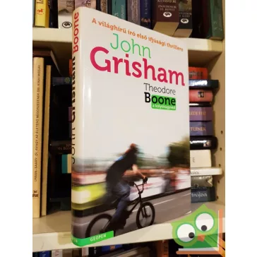   John Grisham: Theodore Boone, a kölyökügyvéd (Theodore Boone 1.)