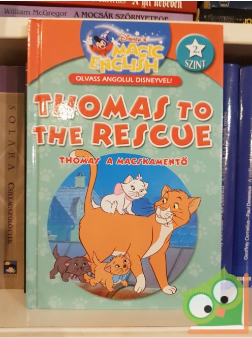 Thomas ​to the Rescue,  Thomas a macskamentő (Disney Magic english)