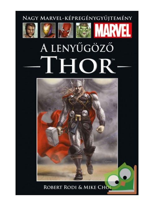 Robert Rodi, Mike Choi: A lenyűgöző Thor (Marvel 54.)