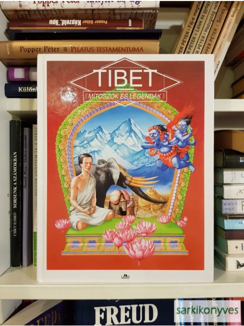 Szántai Zsolt: Tibet | Mítoszok és legendák (Ritka)