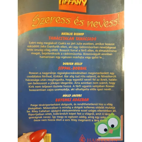 Tiffany: Szeress és nevess! 2006/8