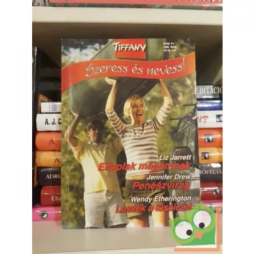 Tiffany: Szeress és nevess! 2007/10