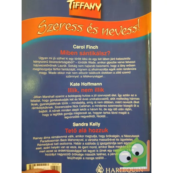 Tiffany: Szeress és nevess! 2008/16