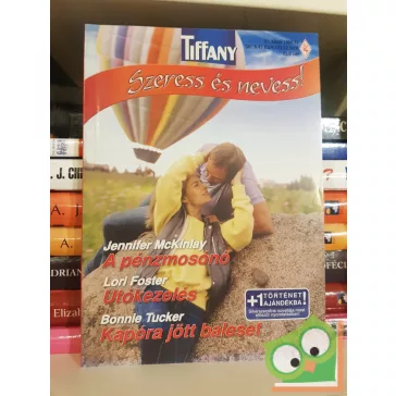 Tiffany: Szeress és nevess! 2009/21