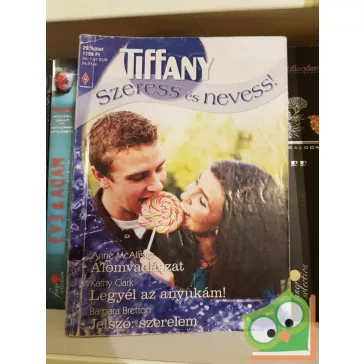 Tiffany: Szeress és nevess! 2011/29