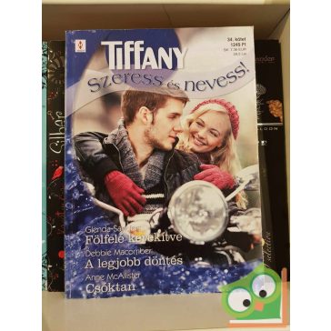 Tiffany: Szeress és nevess! 2013/34