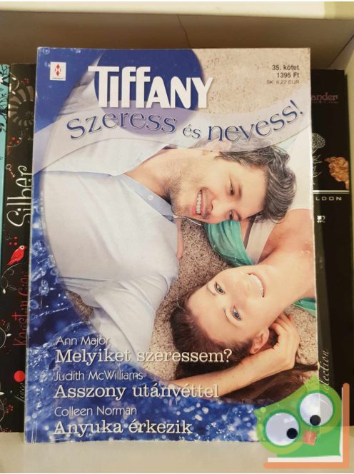 Tiffany: Szeress és nevess! 2013/35