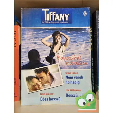 Tiffany legszebb történetei 2010/2 - Bosszúból szerelem