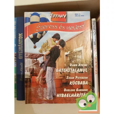 Tiffany: Szeress és nevess! 2005/3