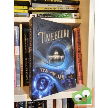   Rysa Walker: Timebound - Időcsapda (Időcsapda 1.) (Vörös pöttyös könyvek)
