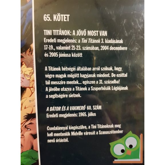 DC 65.Tini Titánok - A jövő most van (fóliás)