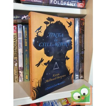 Kiran Millwood Hargrave: Tinta és Csillagfény (újszerű)