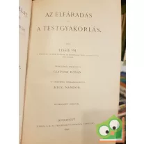 Tissié PH.: Az elfáradás és a testgyakorlás