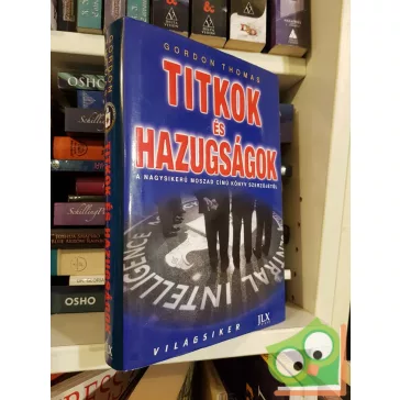 Gordon Thomas: Titkok és hazugságok