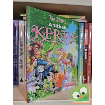 Tea Stilton: A titkok kertje (Cinnfordi kalandok 31.)